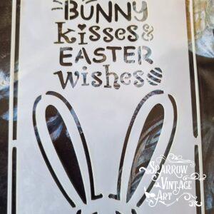Easter - Bunny Kisses & Easter Wishes - Stencil